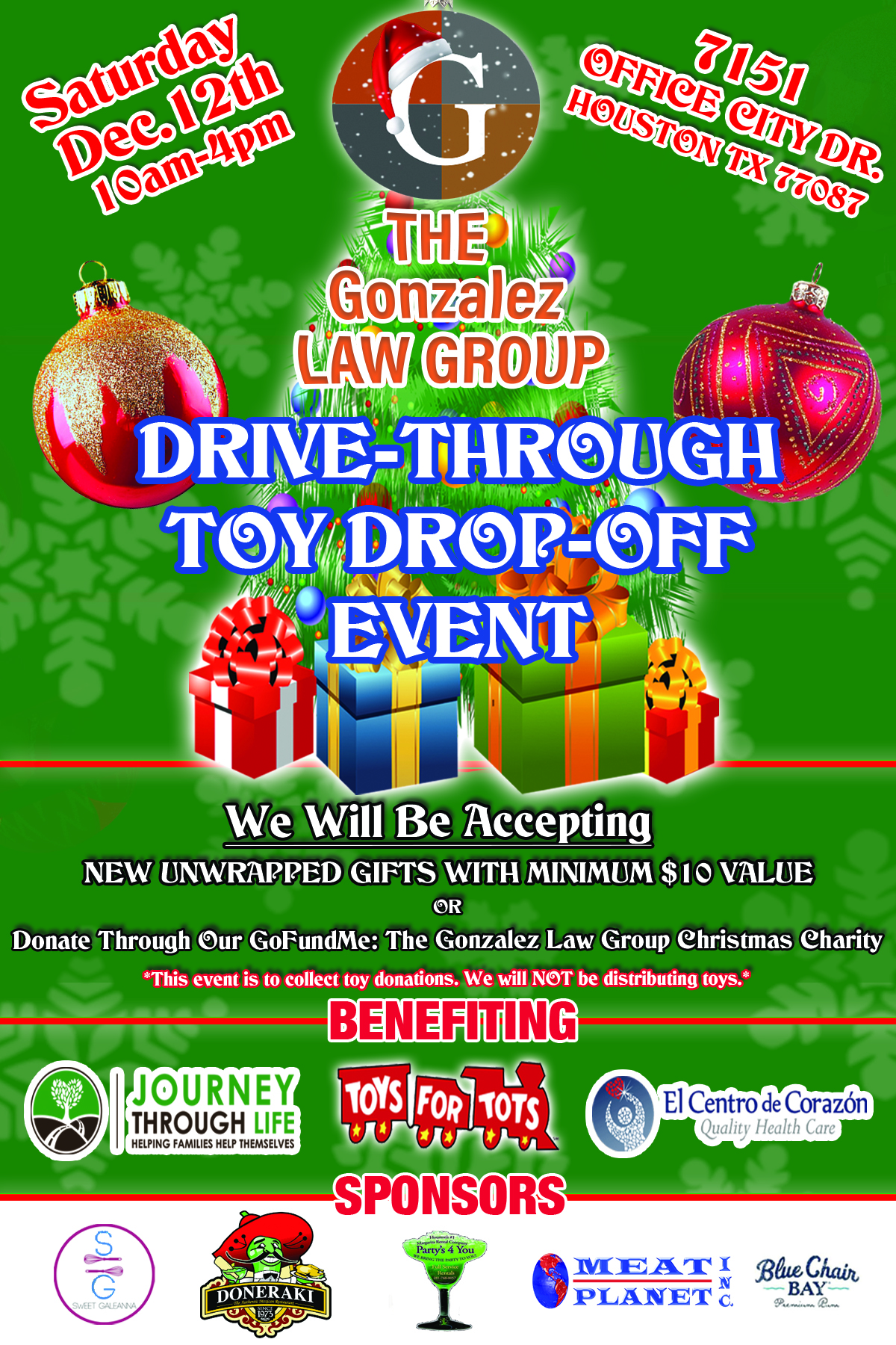 Join us for a festive Toy Drop-Off Event hosted by Gonzalez Law Group on December 12th, from 10am-4pm in Houston. The flyer showcases vibrant Christmas ornaments, gift boxes, and logos of sponsors such as Toys for Tots and El Centro de Corazón.